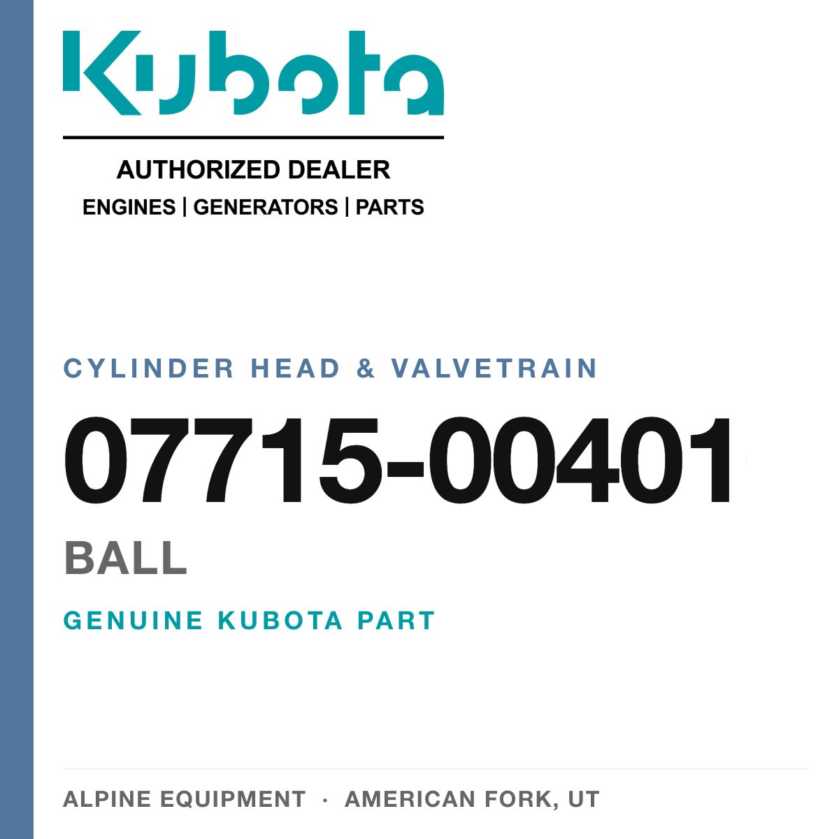 Genuine Kubota ball, part number 07715-00401 — Alpine Equipment
