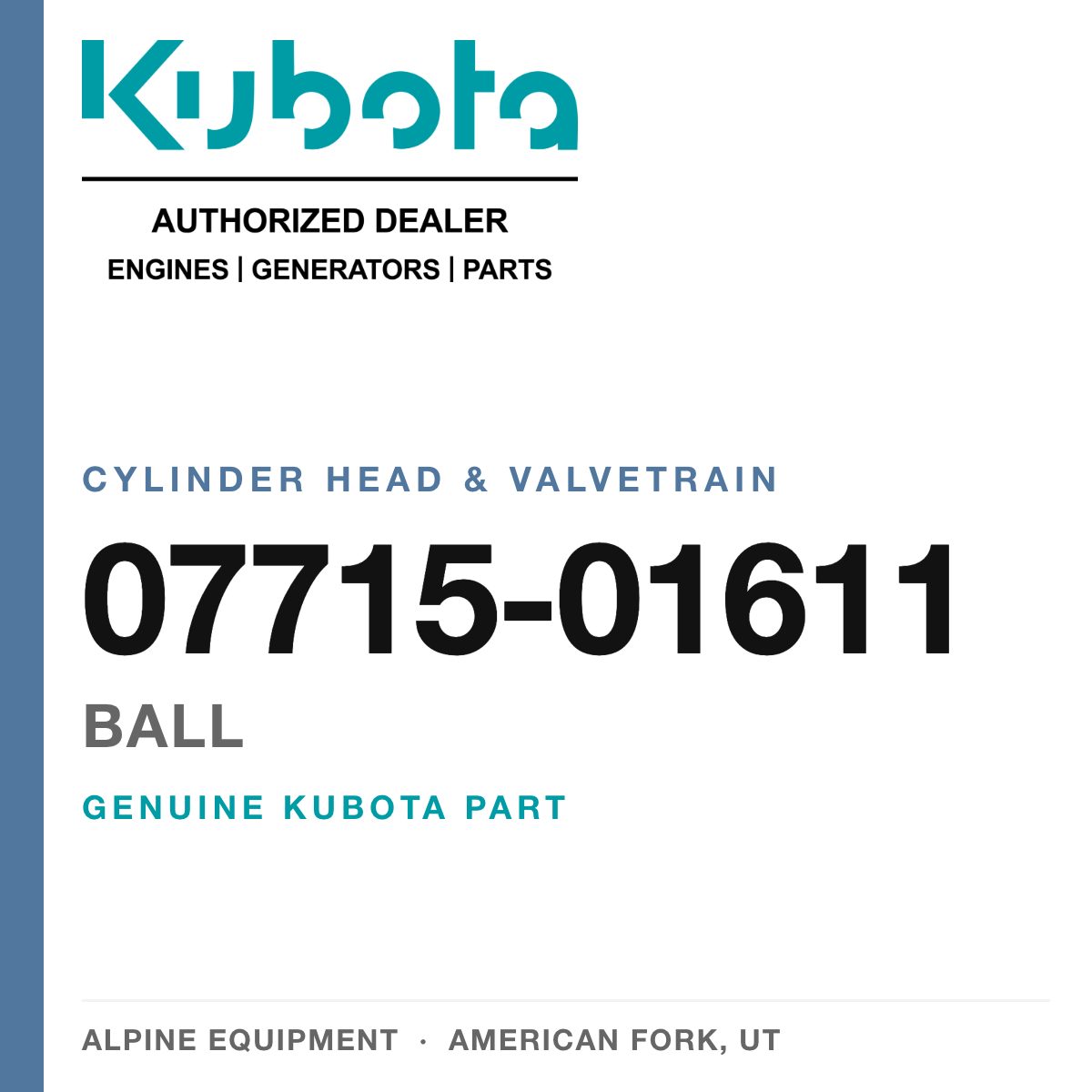 Genuine Kubota ball, part number 07715-01611 — Alpine Equipment