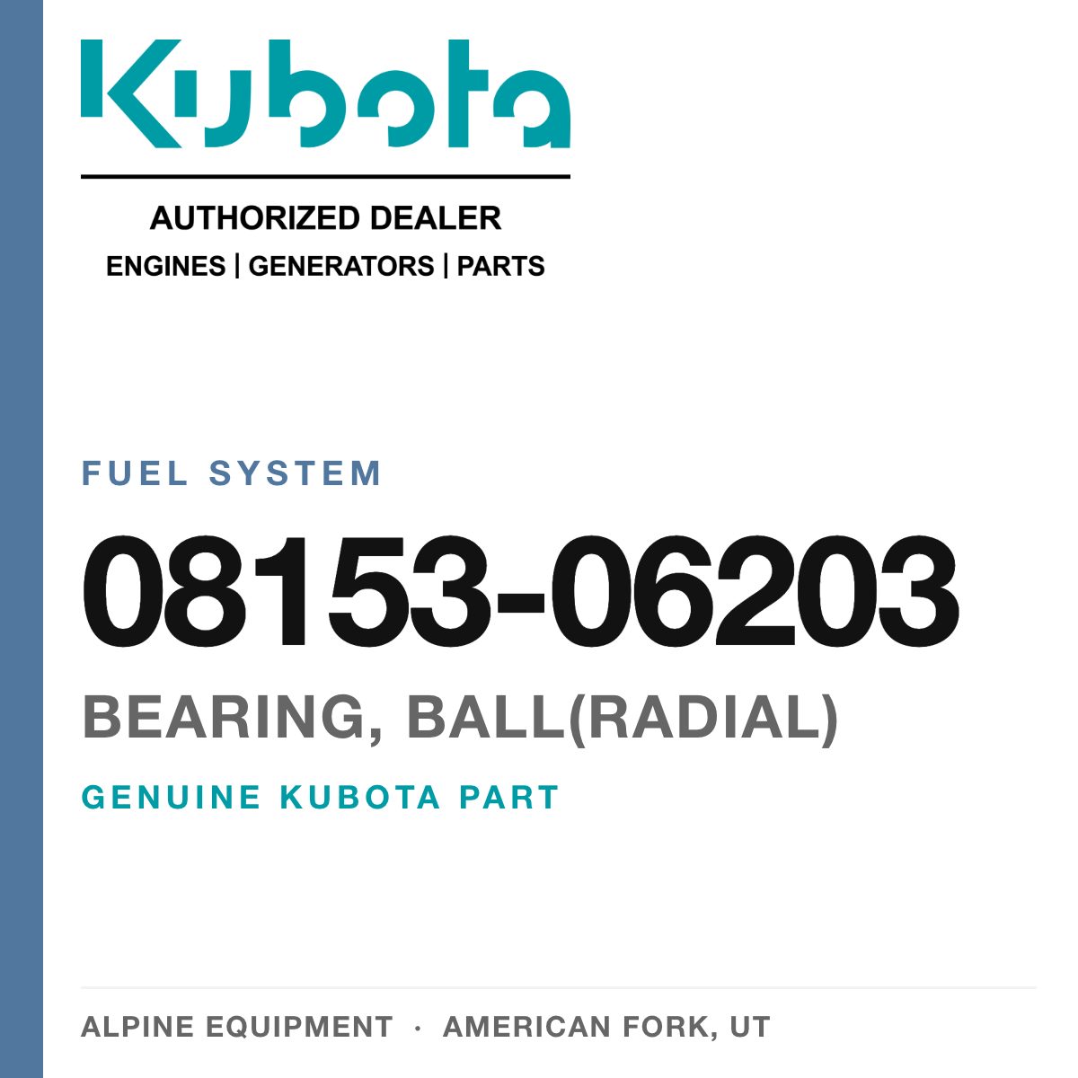 Genuine Kubota bearing, ball(radial), part number 08153-06203 — Alpine Equipment