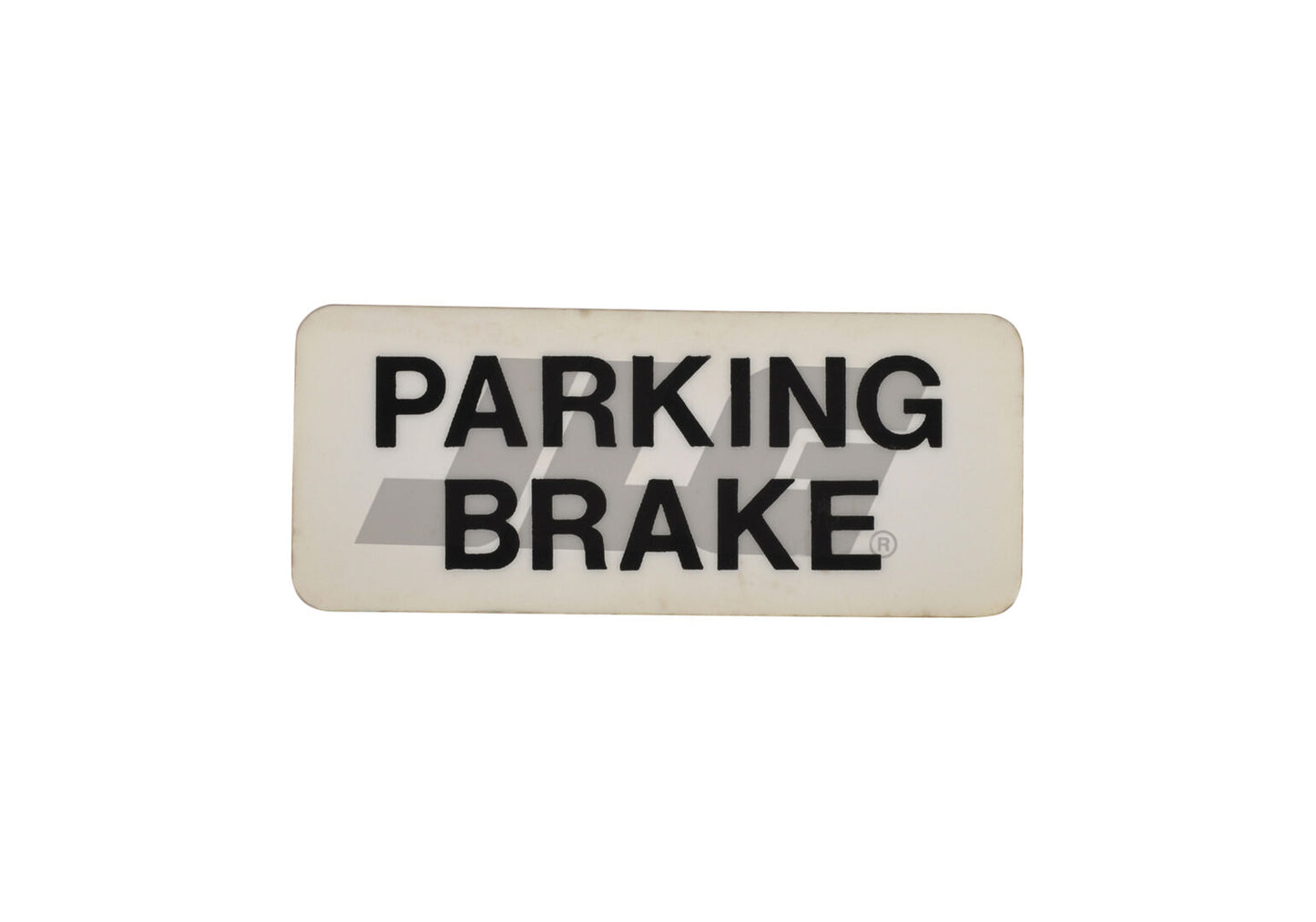 10124755 | DECAL, PARKING BRAKE LIGHT -