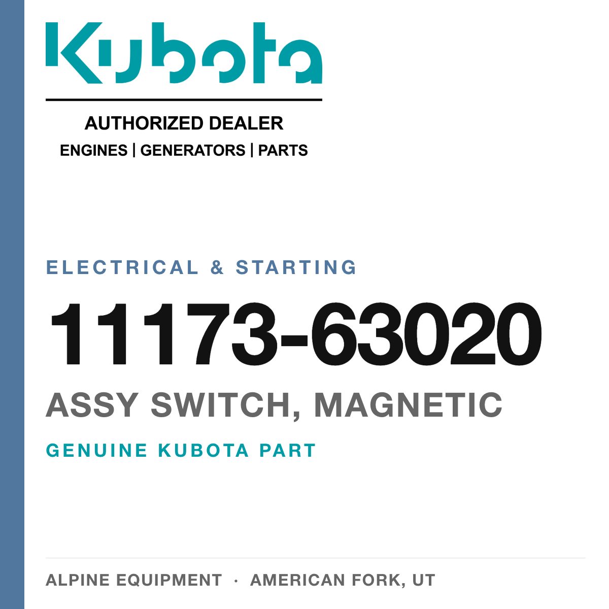 Genuine Kubota assy switch, magnetic, part number 11173-63020 — Alpine Equipment