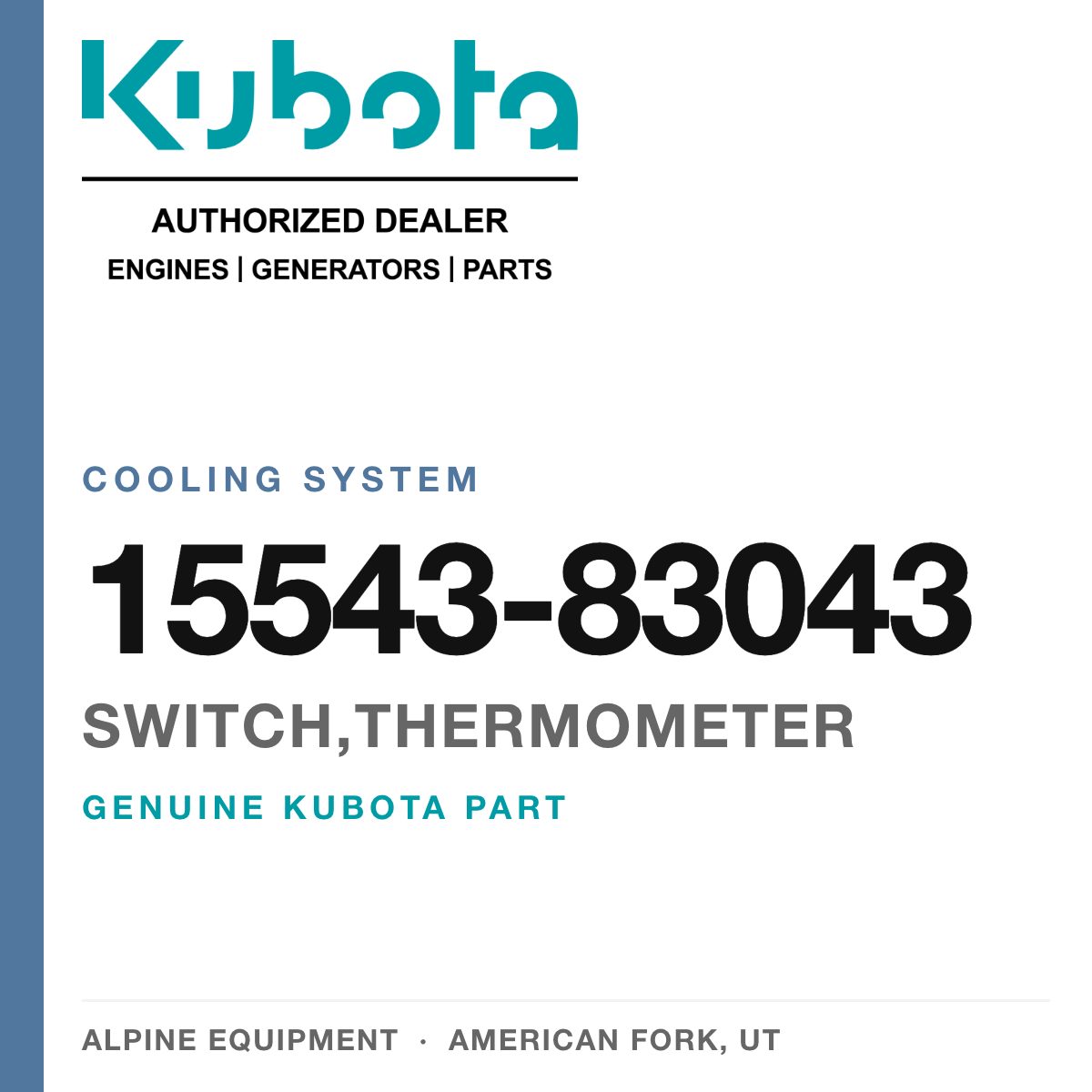 Genuine Kubota switch,thermometer, part number 15543-83043 — Alpine Equipment
