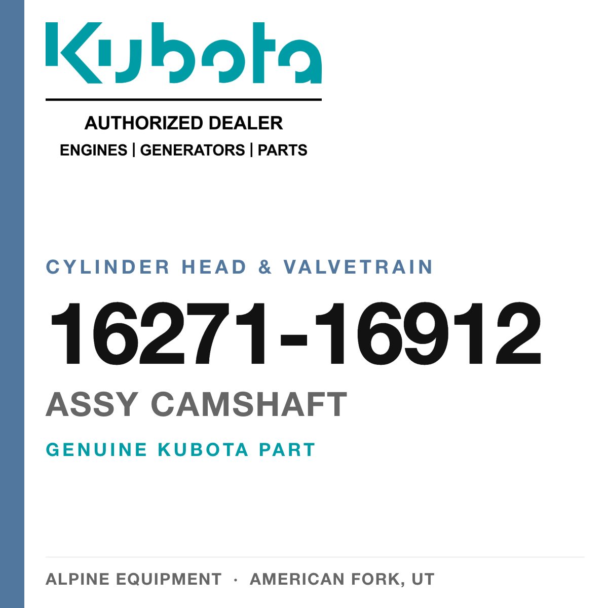 Genuine Kubota assy camshaft, part number 16271-16912 — Alpine Equipment