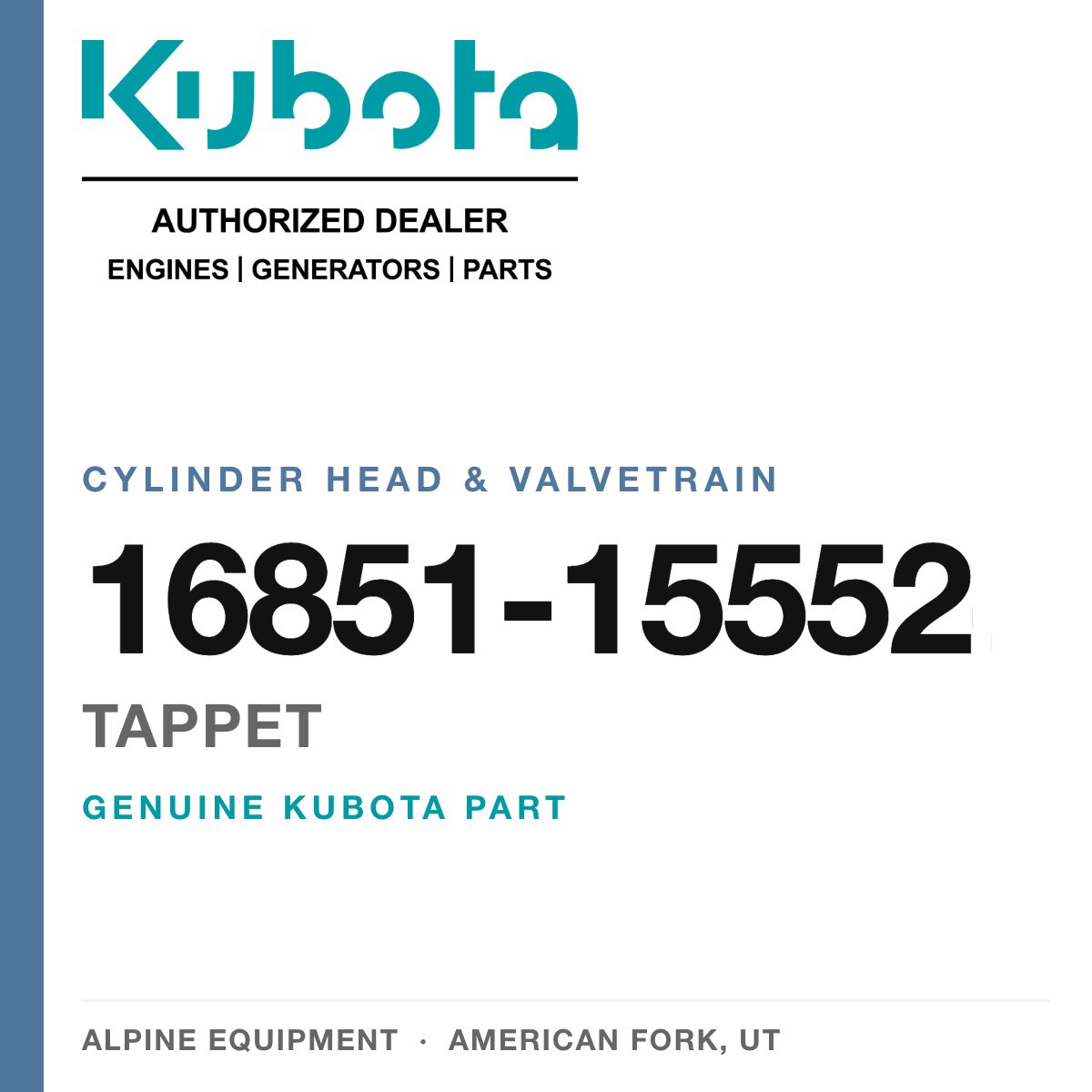 Genuine Kubota tappet, part number 16851-15552 — Alpine Equipment