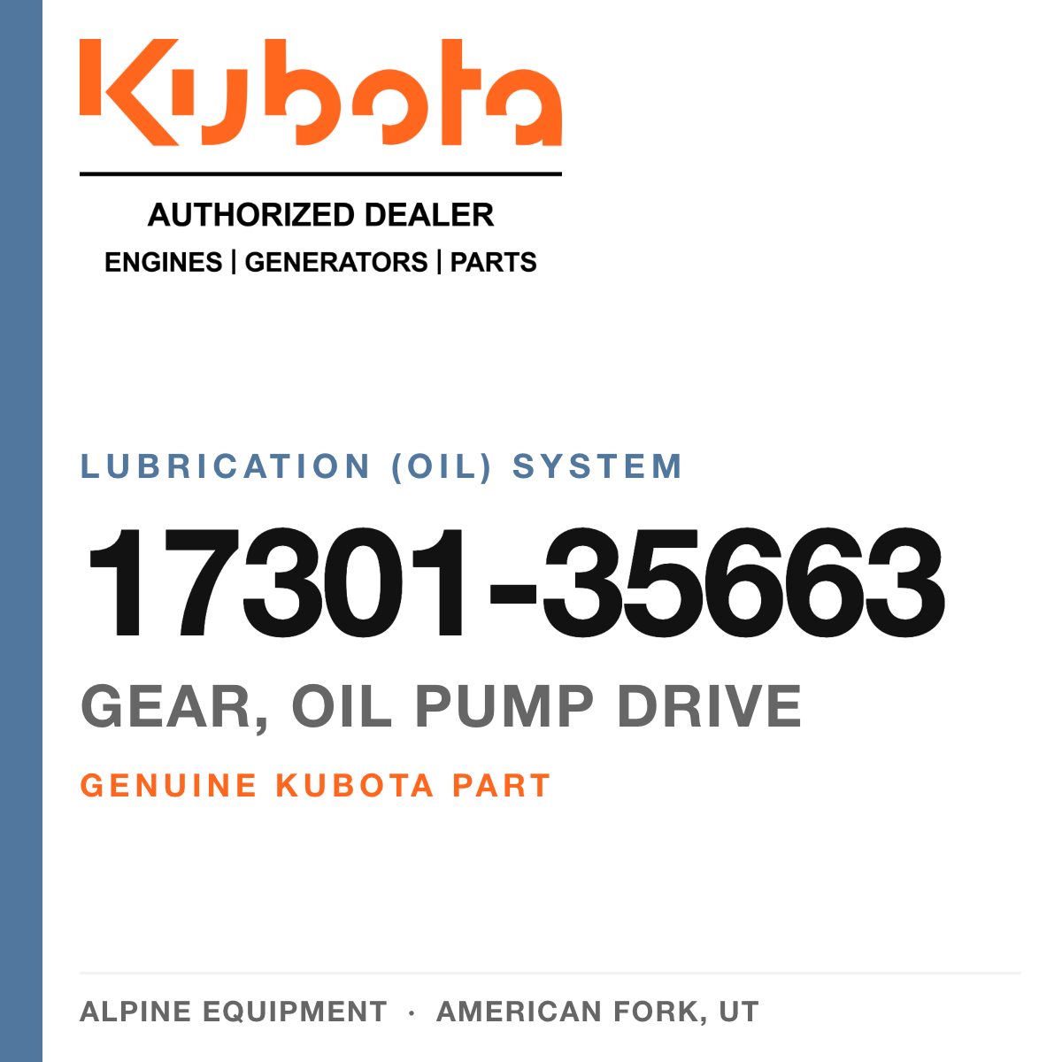 Genuine Kubota gear, oil pump drive, part number 17301-35663 — Alpine Equipment