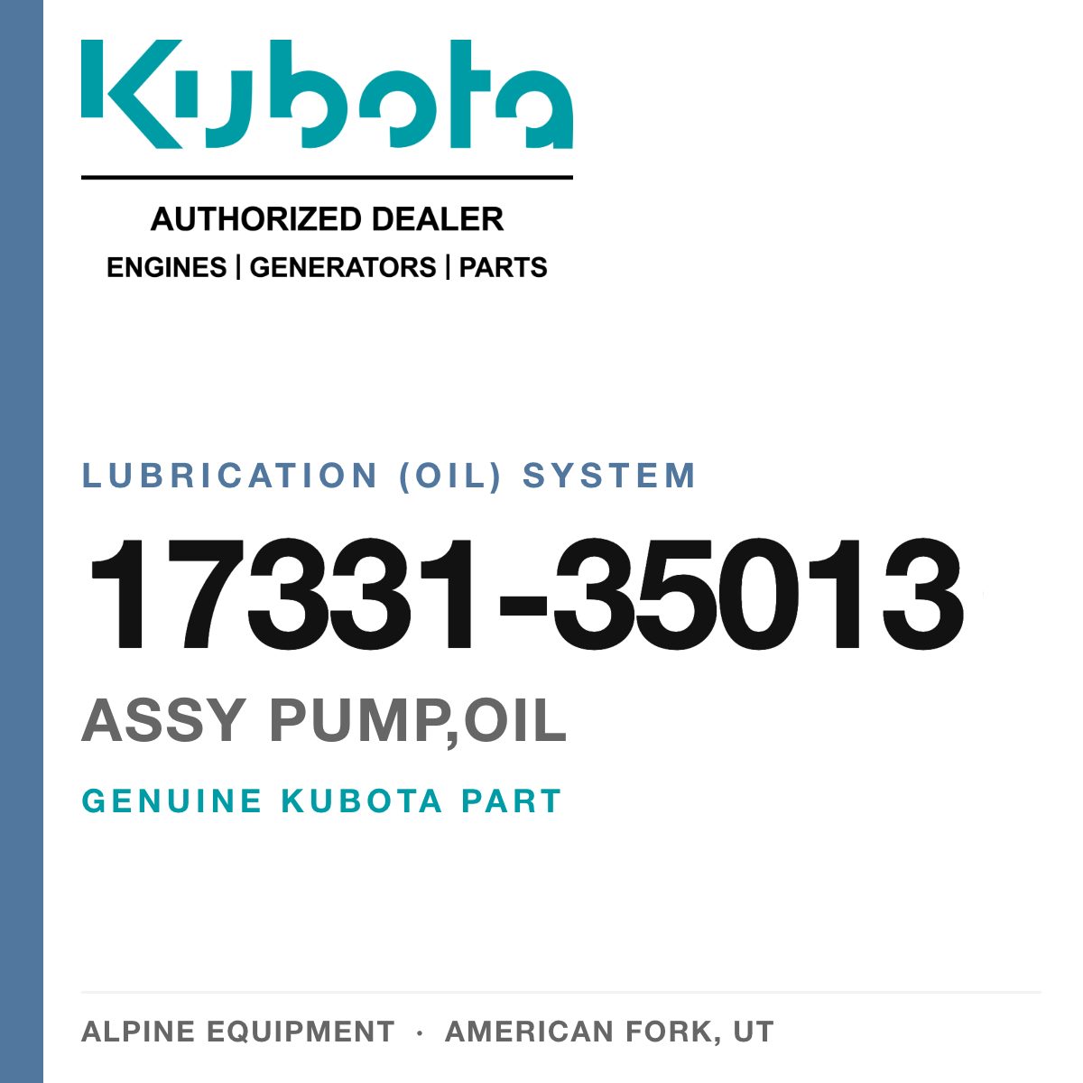 Genuine Kubota assy pump,oil, part number 17331-35013 — Alpine Equipment