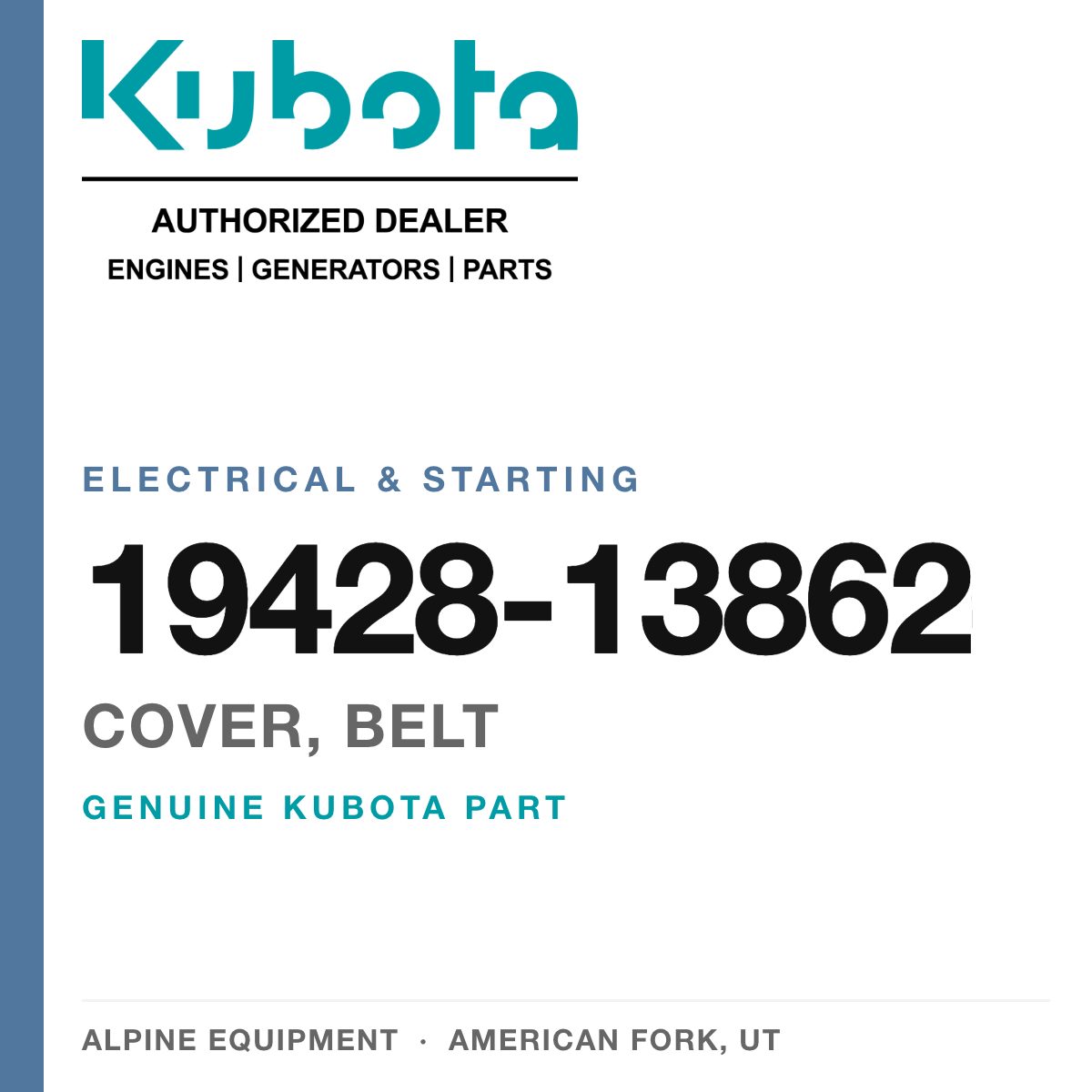 Genuine Kubota cover, belt, part number 19428-13862 — Alpine Equipment