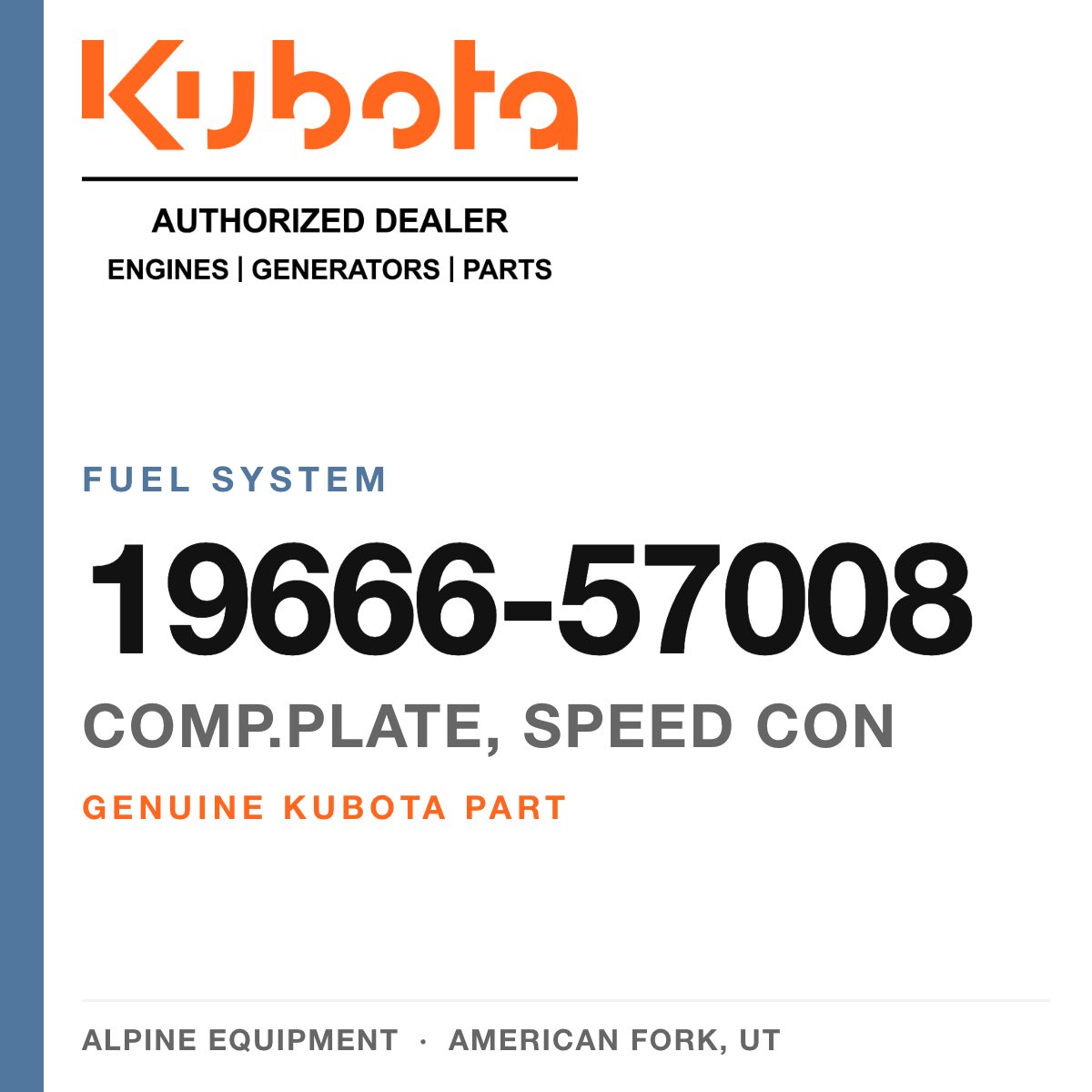 Genuine Kubota comp.plate, speed con, part number 19666-57008 — Alpine Equipment