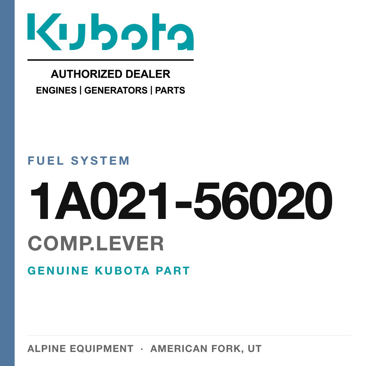 Genuine Kubota comp.lever, part number 1A021-56020 — Alpine Equipment