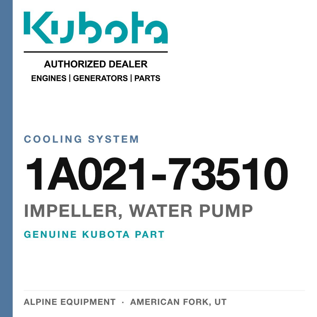 Genuine Kubota impeller, water pump, part number 1A021-73510 — Alpine Equipment