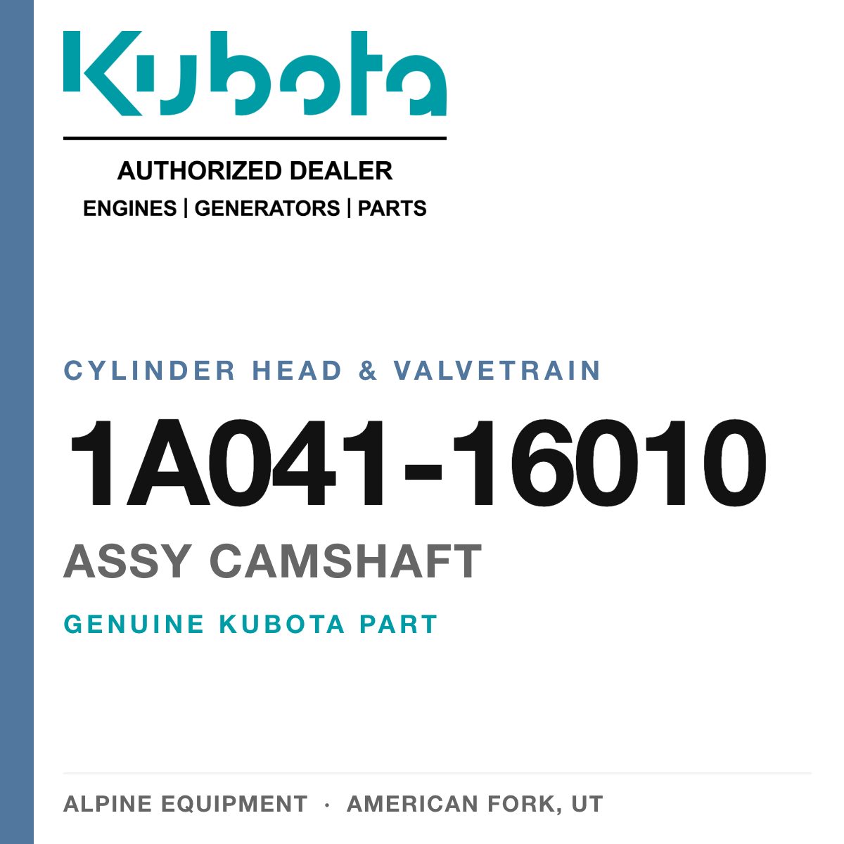 Genuine Kubota assy camshaft, part number 1A041-16010 — Alpine Equipment