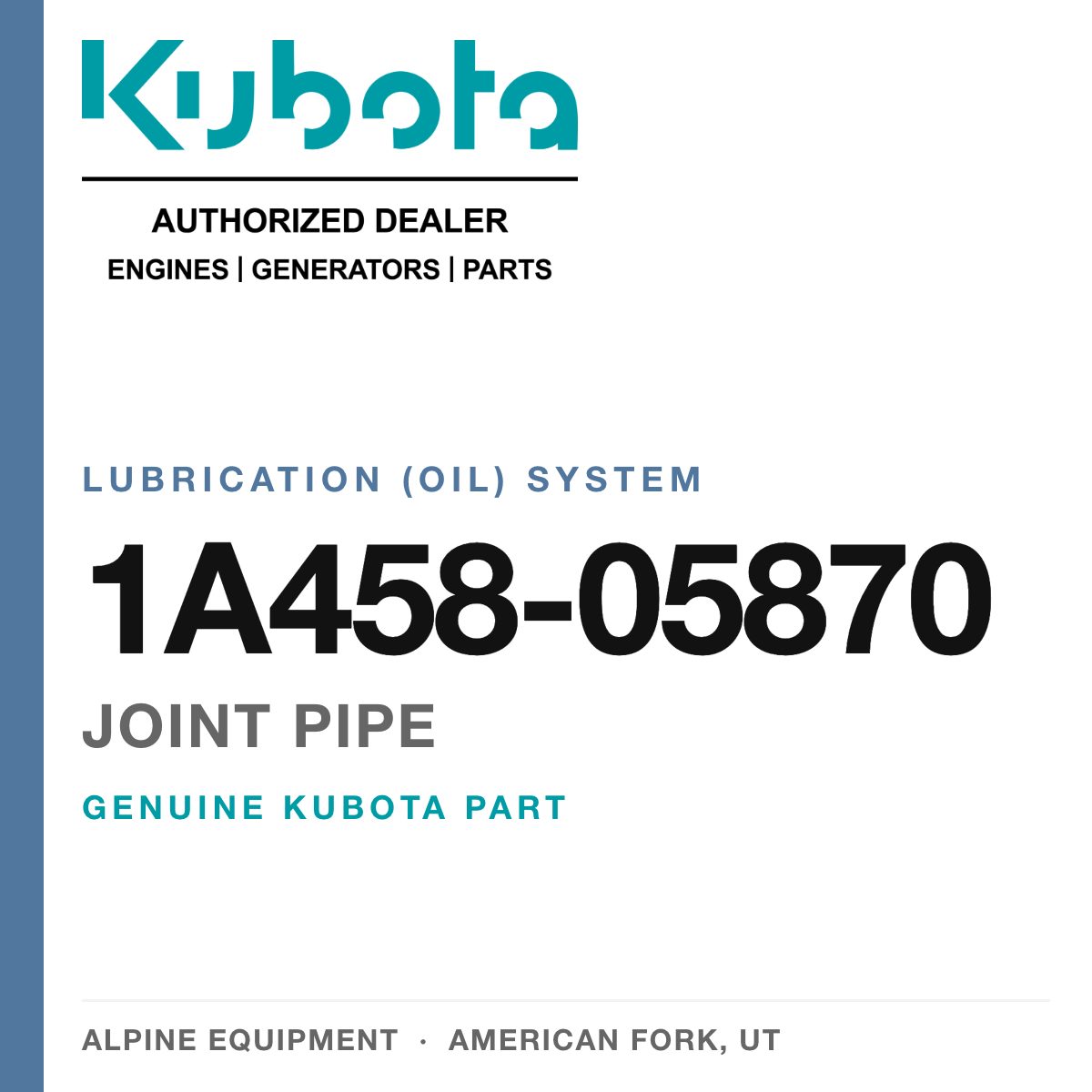 Genuine Kubota joint pipe, part number 1A458-05870 — Alpine Equipment