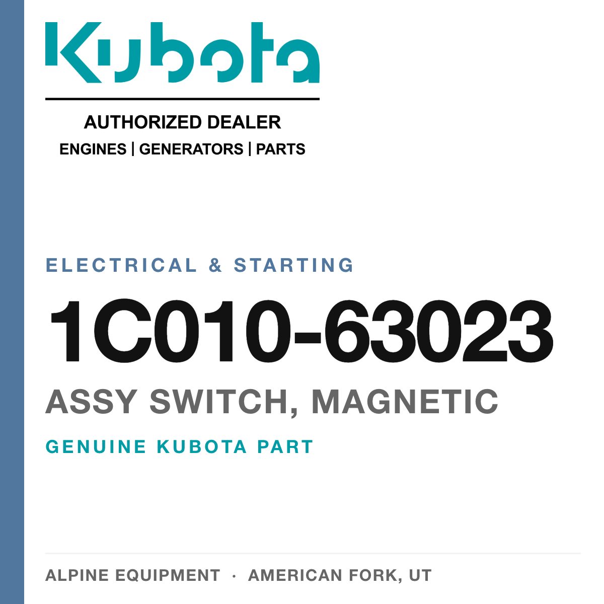 Genuine Kubota assy switch, magnetic, part number 1C010-63023 — Alpine Equipment