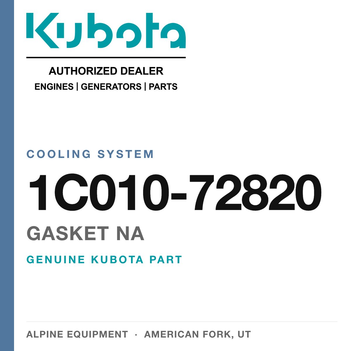 Genuine Kubota gasket na, part number 1C010-72820 — Alpine Equipment