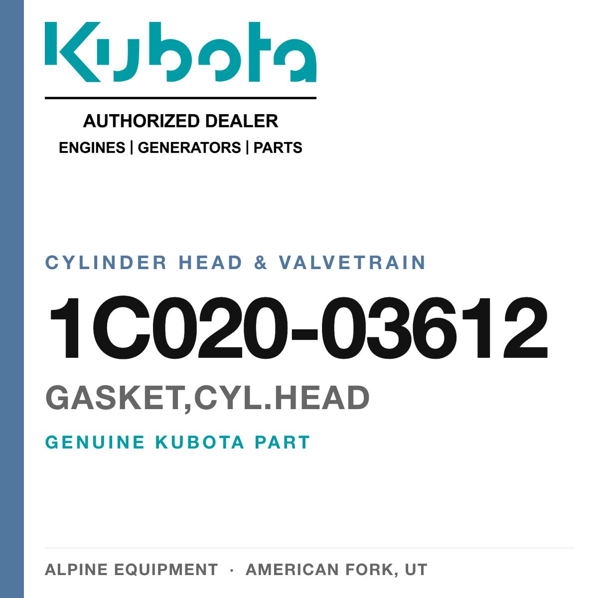 Genuine Kubota gasket,cyl.head, part number 1C020-03612 — Alpine Equipment