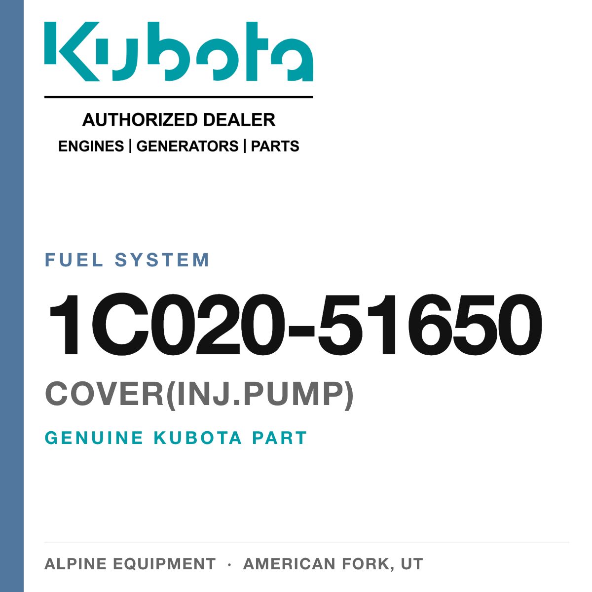 Genuine Kubota cover(inj.pump), part number 1C020-51650 — Alpine Equipment