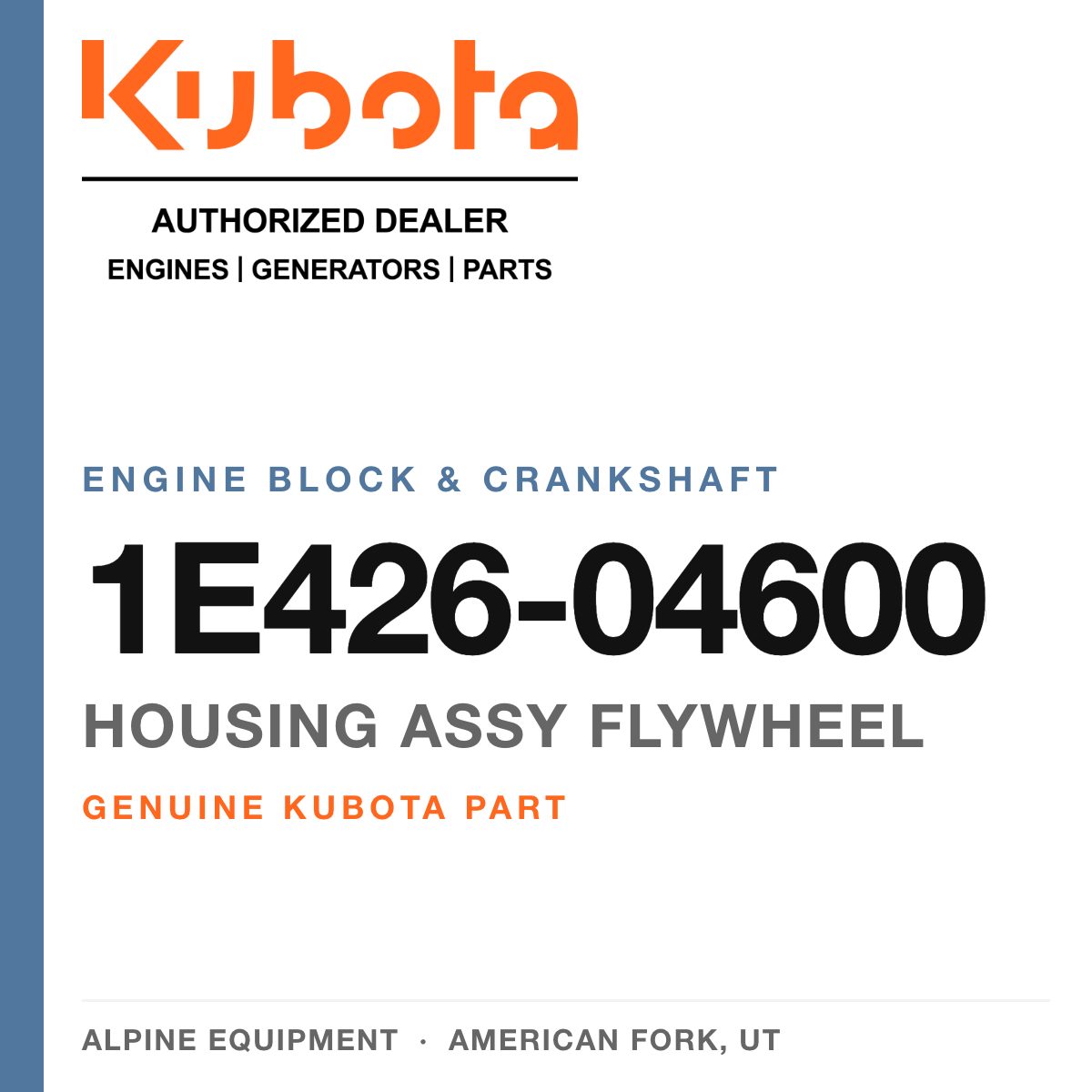 Genuine Kubota housing assy flywheel, part number 1E426-04600 — Alpine Equipment