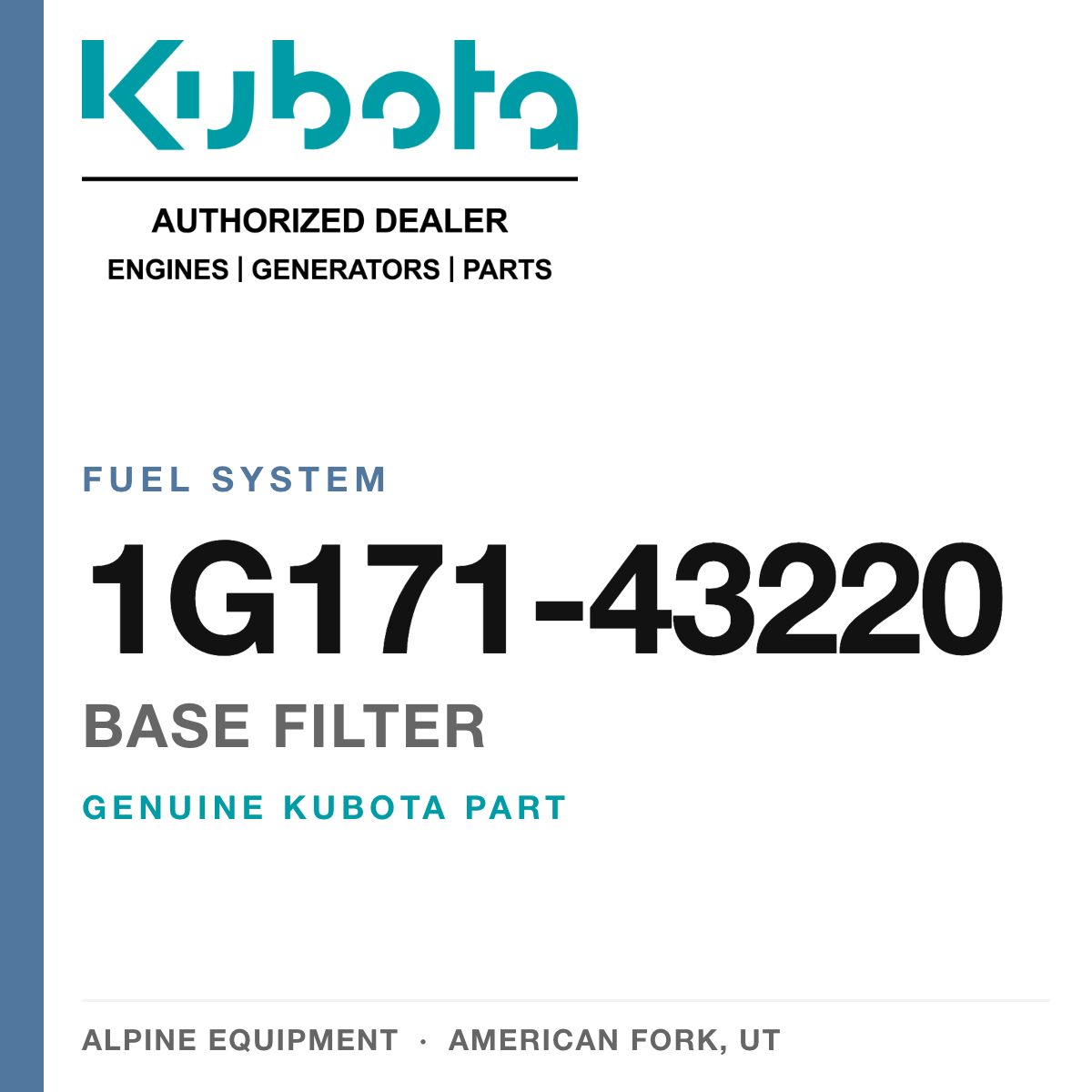 Genuine Kubota base filter, part number 1G171-43220 — Alpine Equipment
