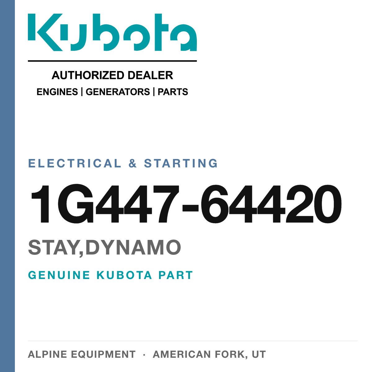Genuine Kubota stay,dynamo, part number 1G447-64420 — Alpine Equipment