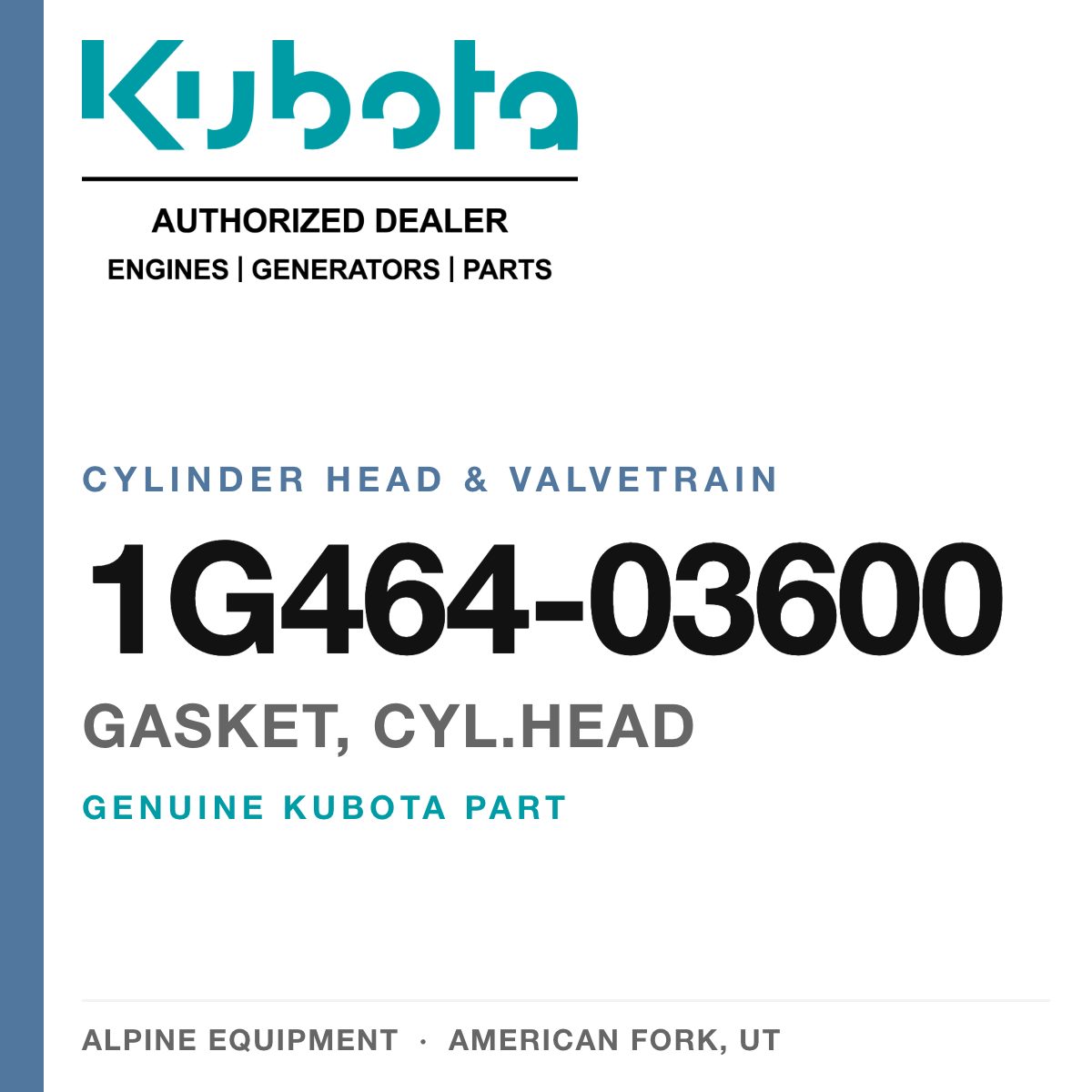 Genuine Kubota gasket, cyl.head, part number 1G464-03600 — Alpine Equipment