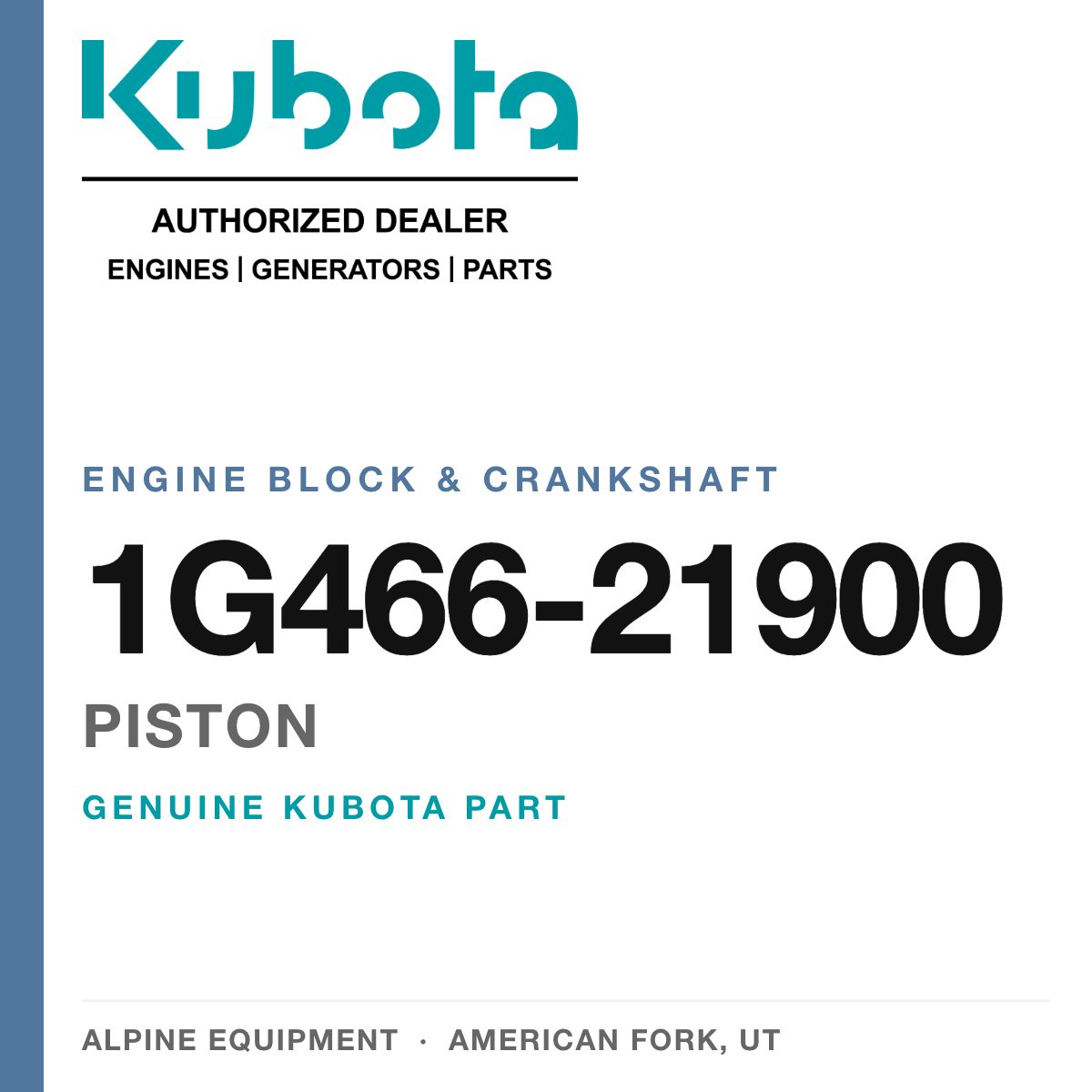 Genuine Kubota piston, part number 1G466-21900 — Alpine Equipment