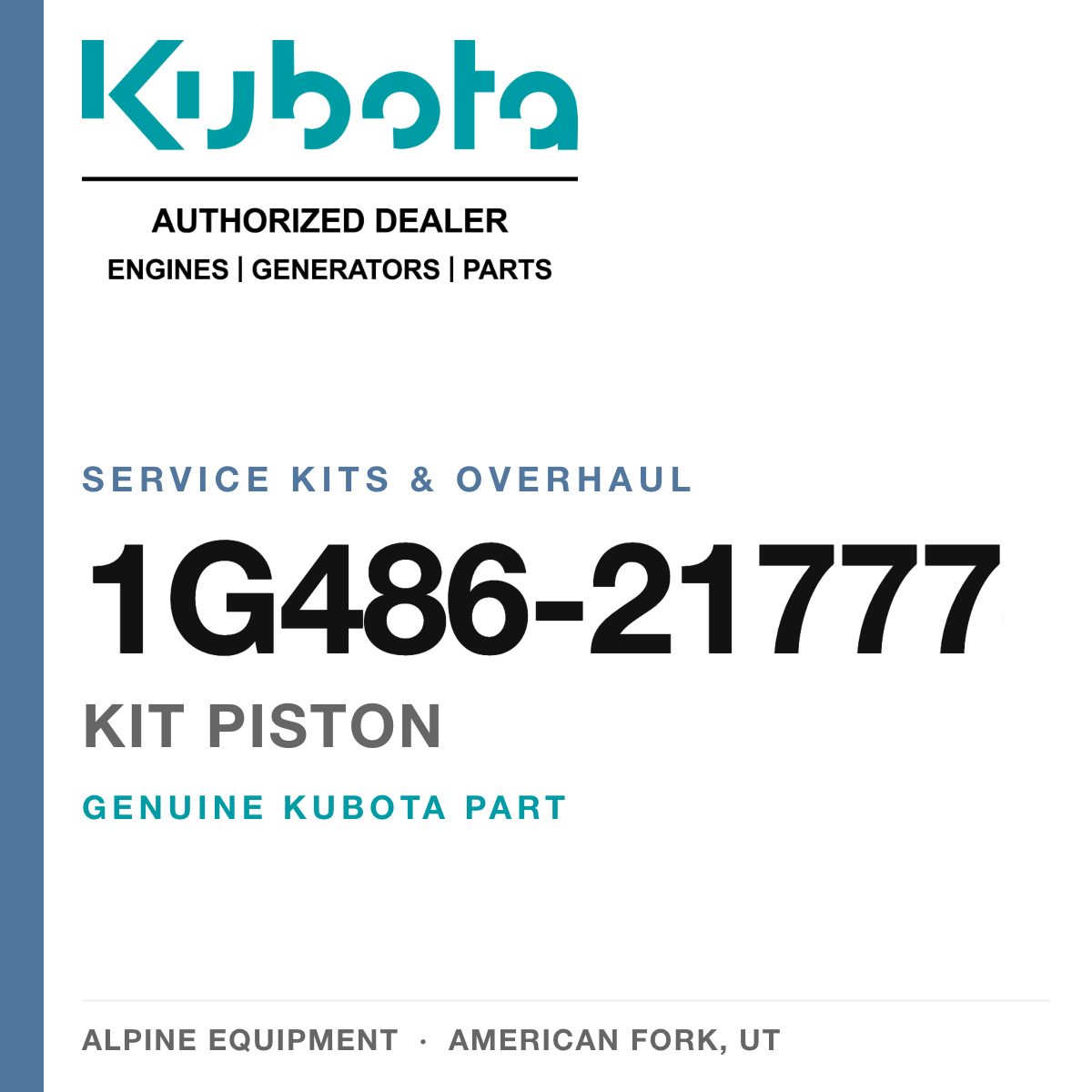 Genuine Kubota kit piston, part number 1G486-21777 — Alpine Equipment