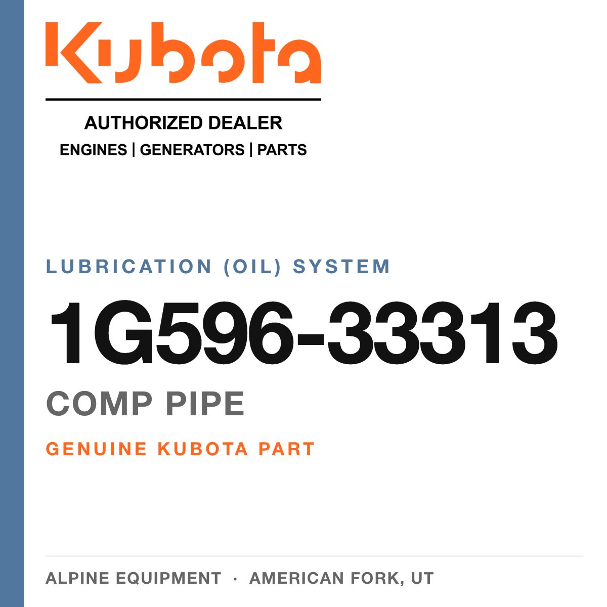 Genuine Kubota comp pipe, part number 1G596-33313 — Alpine Equipment