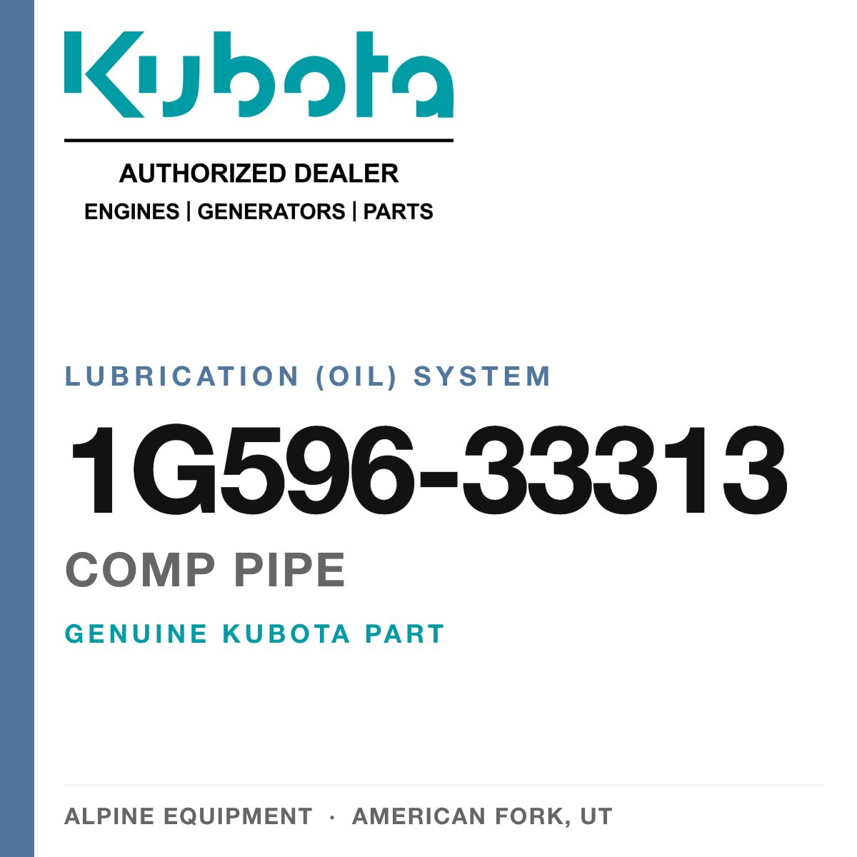 Genuine Kubota comp pipe, part number 1G596-33313 — Alpine Equipment