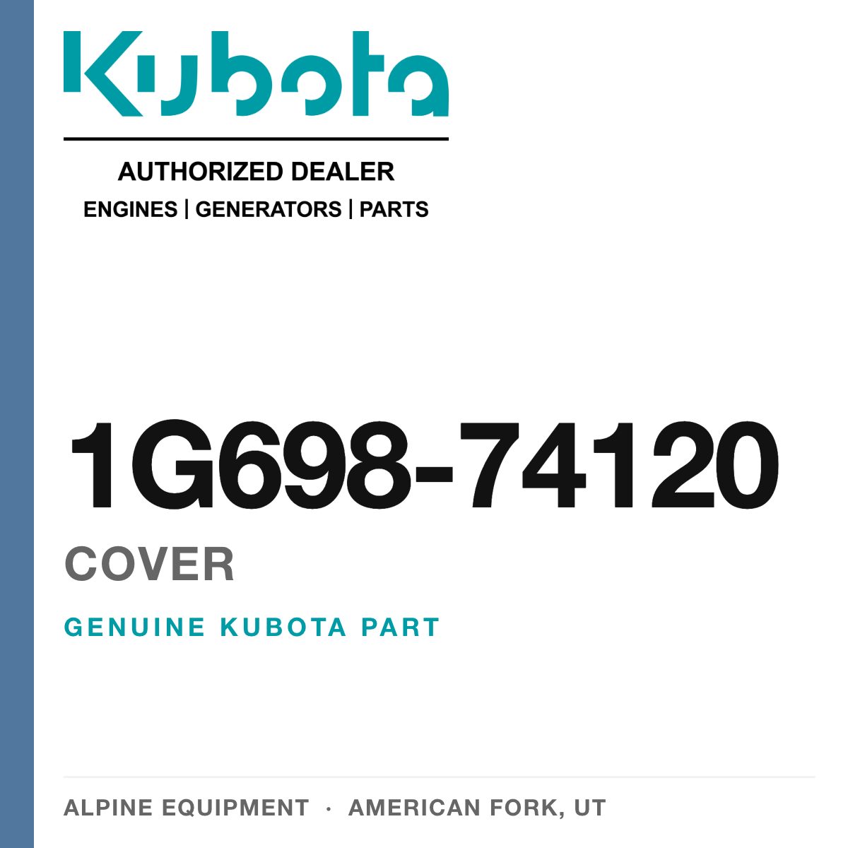 Genuine Kubota cover, part number 1G698-74120 — Alpine Equipment