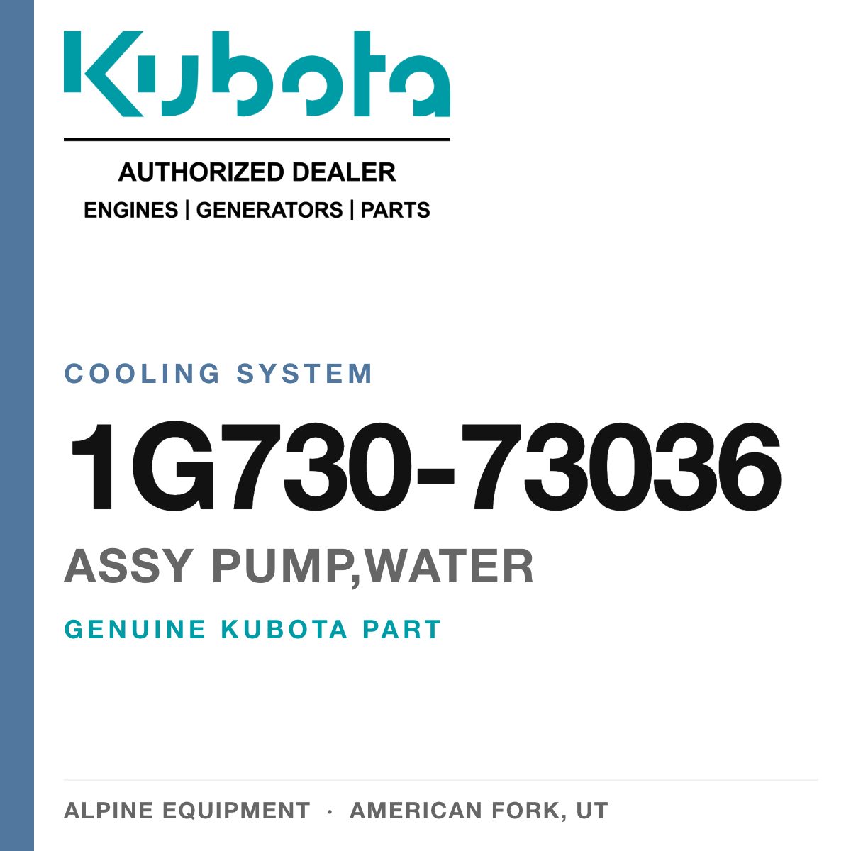 Genuine Kubota assy pump,water, part number 1G730-73036 — Alpine Equipment