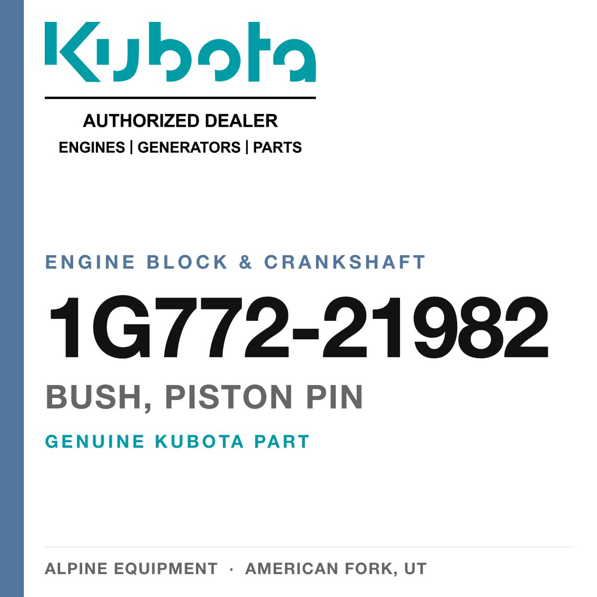 Genuine Kubota bush, piston pin, part number 1G772-21982 — Alpine Equipment