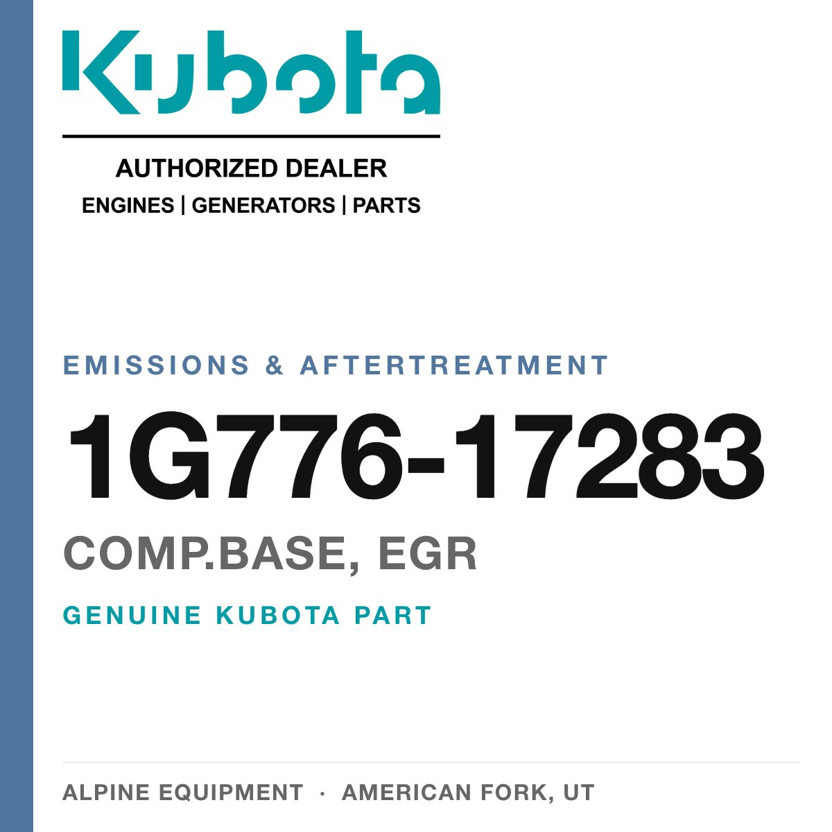 Genuine Kubota comp.base, egr, part number 1G776-17283 — Alpine Equipment