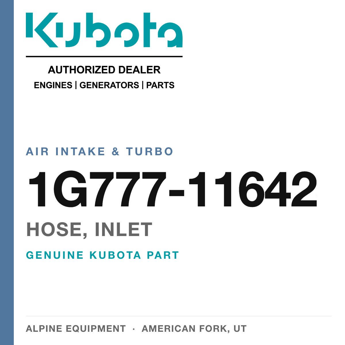 Genuine Kubota hose, inlet, part number 1G777-11642 — Alpine Equipment