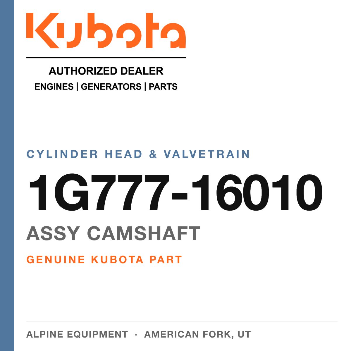 Genuine Kubota assy camshaft, part number 1G777-16010 — Alpine Equipment
