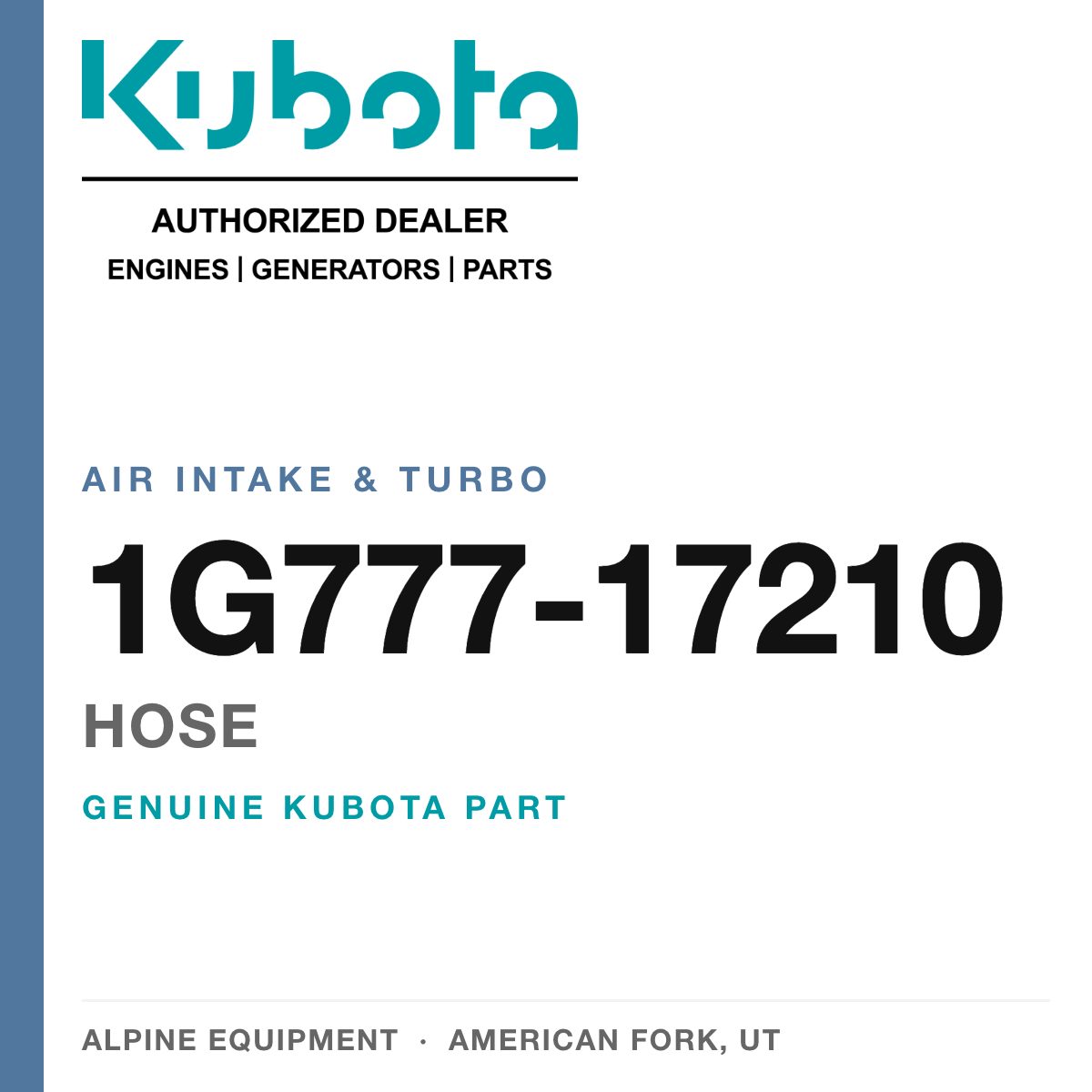 Genuine Kubota hose, part number 1G777-17210 — Alpine Equipment