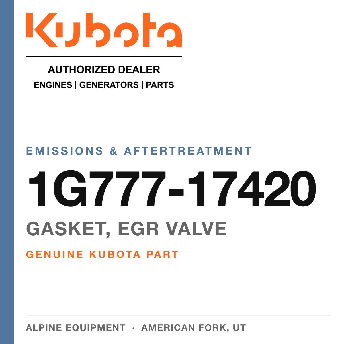 Genuine Kubota gasket, egr valve, part number 1G777-17420 — Alpine Equipment