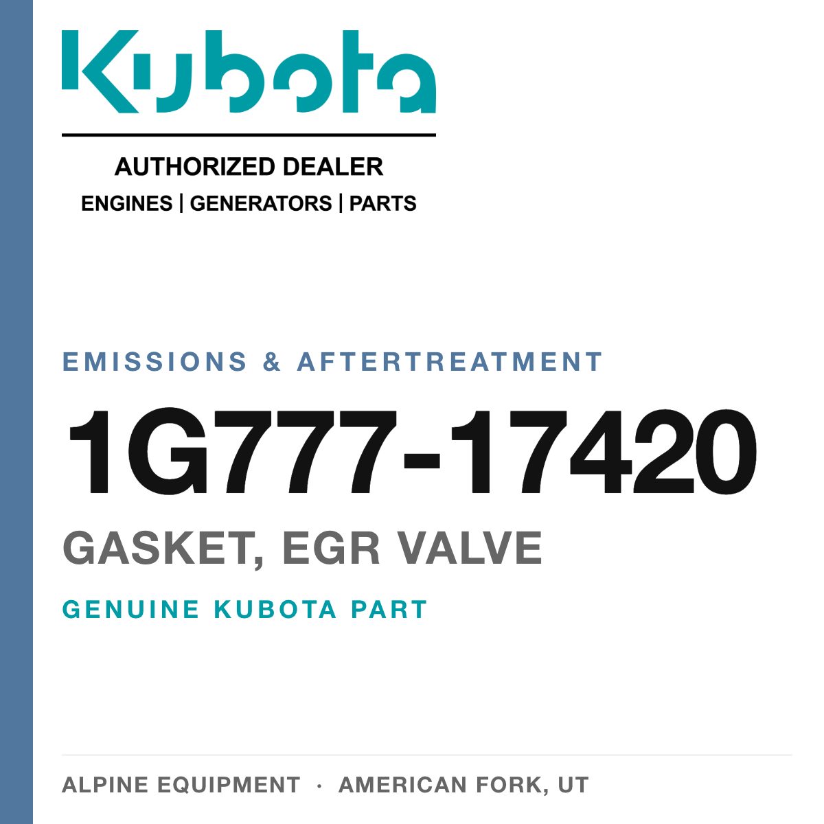 Genuine Kubota gasket, egr valve, part number 1G777-17420 — Alpine Equipment