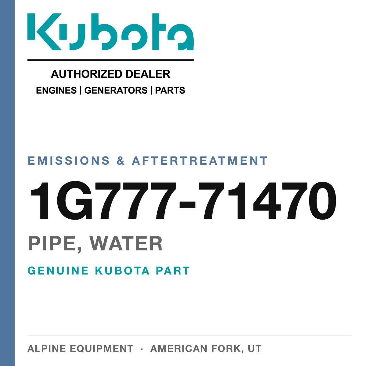 Genuine Kubota pipe, water, part number 1G777-71470 — Alpine Equipment