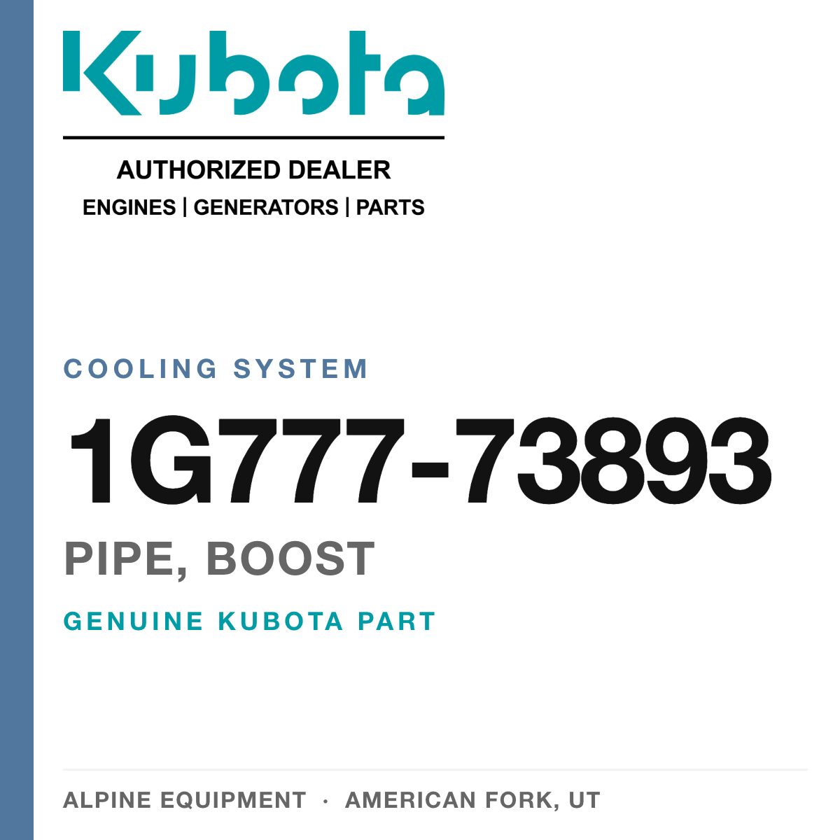 Genuine Kubota pipe, boost, part number 1G777-73893 — Alpine Equipment