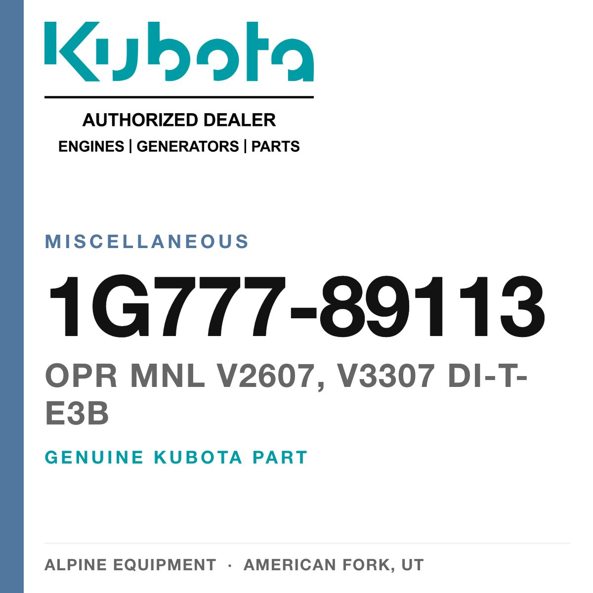 Genuine Kubota opr mnl V2607, V3307 DI-T-E3B, part number 1G777-89113 — Alpine Equipment