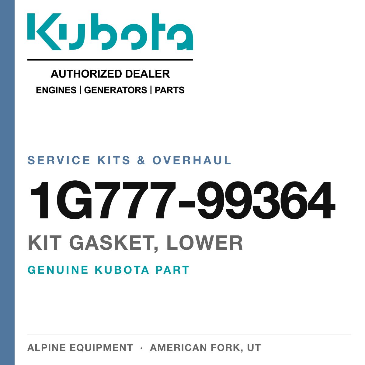 Genuine Kubota kit gasket, lower, part number 1G777-99364 — Alpine Equipment