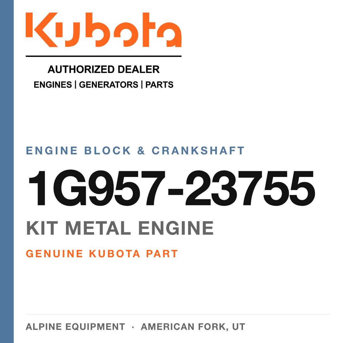 Genuine Kubota kit metal engine, part number 1G957-23755 — Alpine Equipment