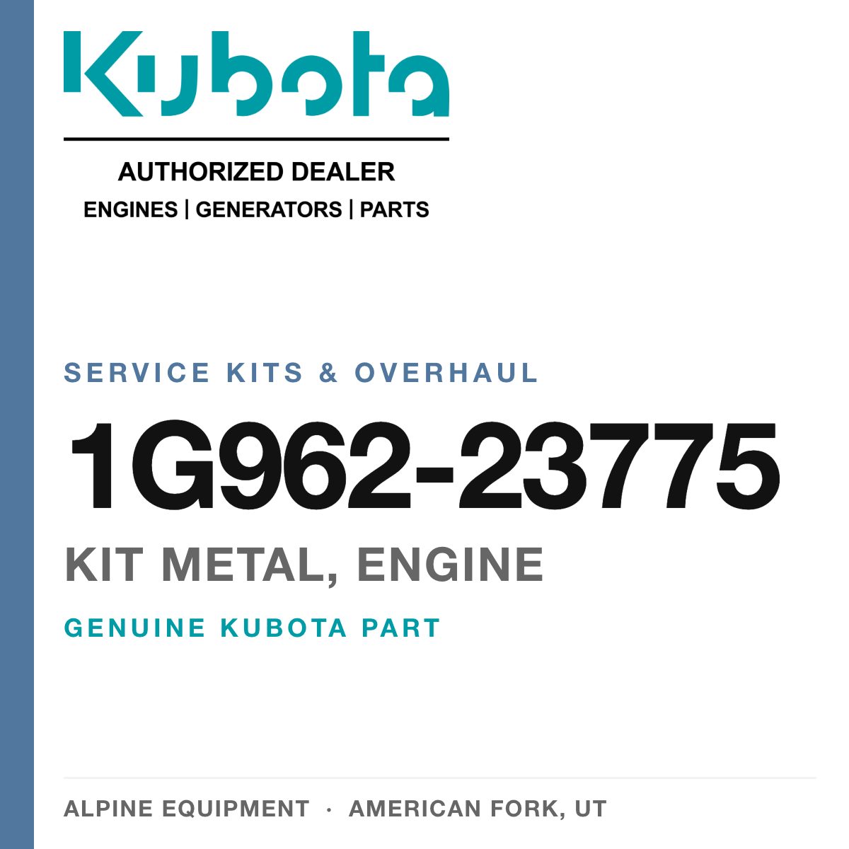 Genuine Kubota kit metal, engine, part number 1G962-23775 — Alpine Equipment