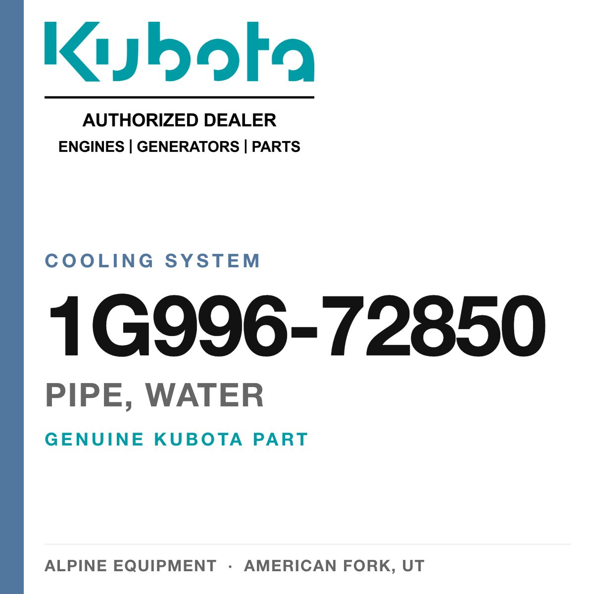 Genuine Kubota pipe, water, part number 1G996-72850 — Alpine Equipment
