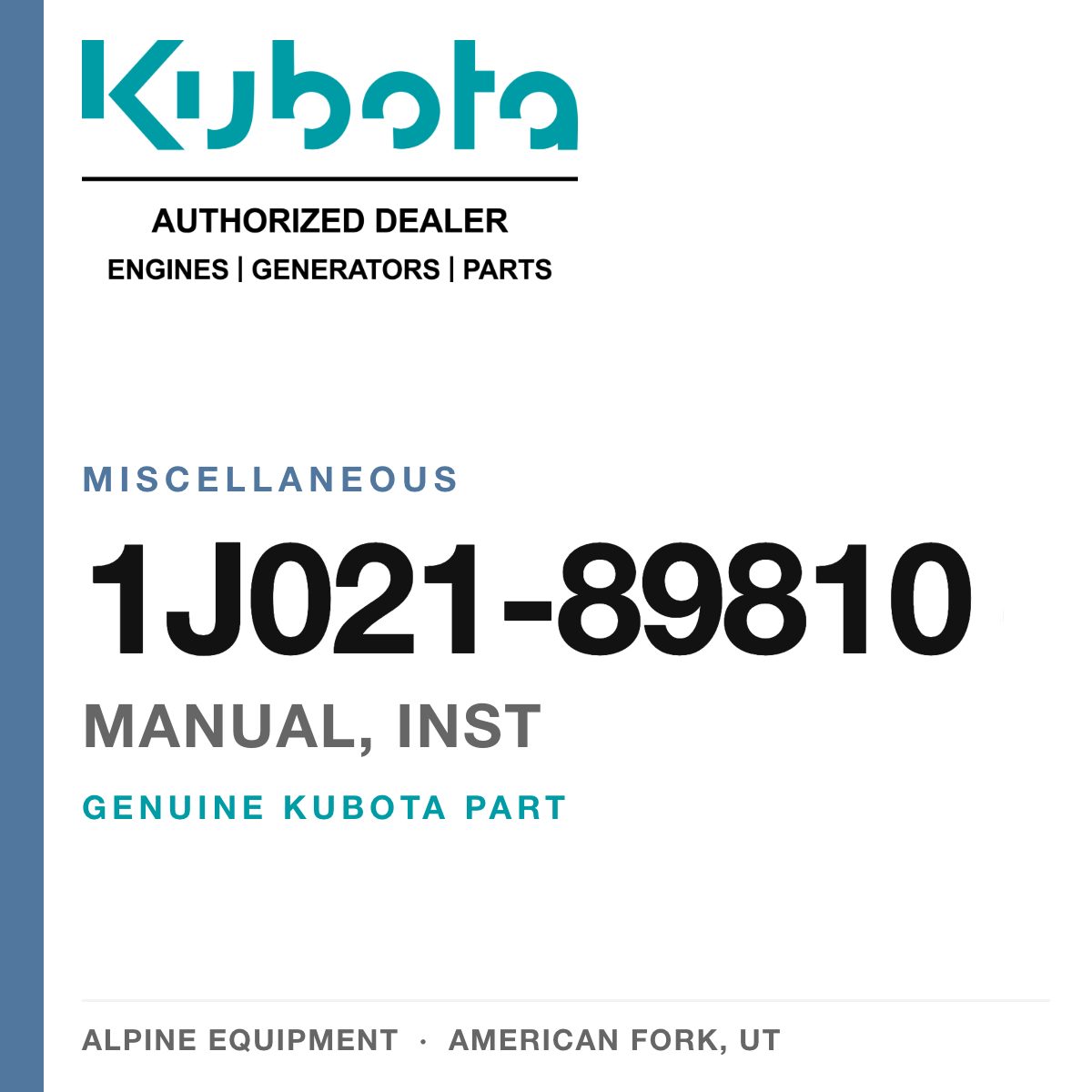 Genuine Kubota manual, inst, part number 1J021-89810 — Alpine Equipment