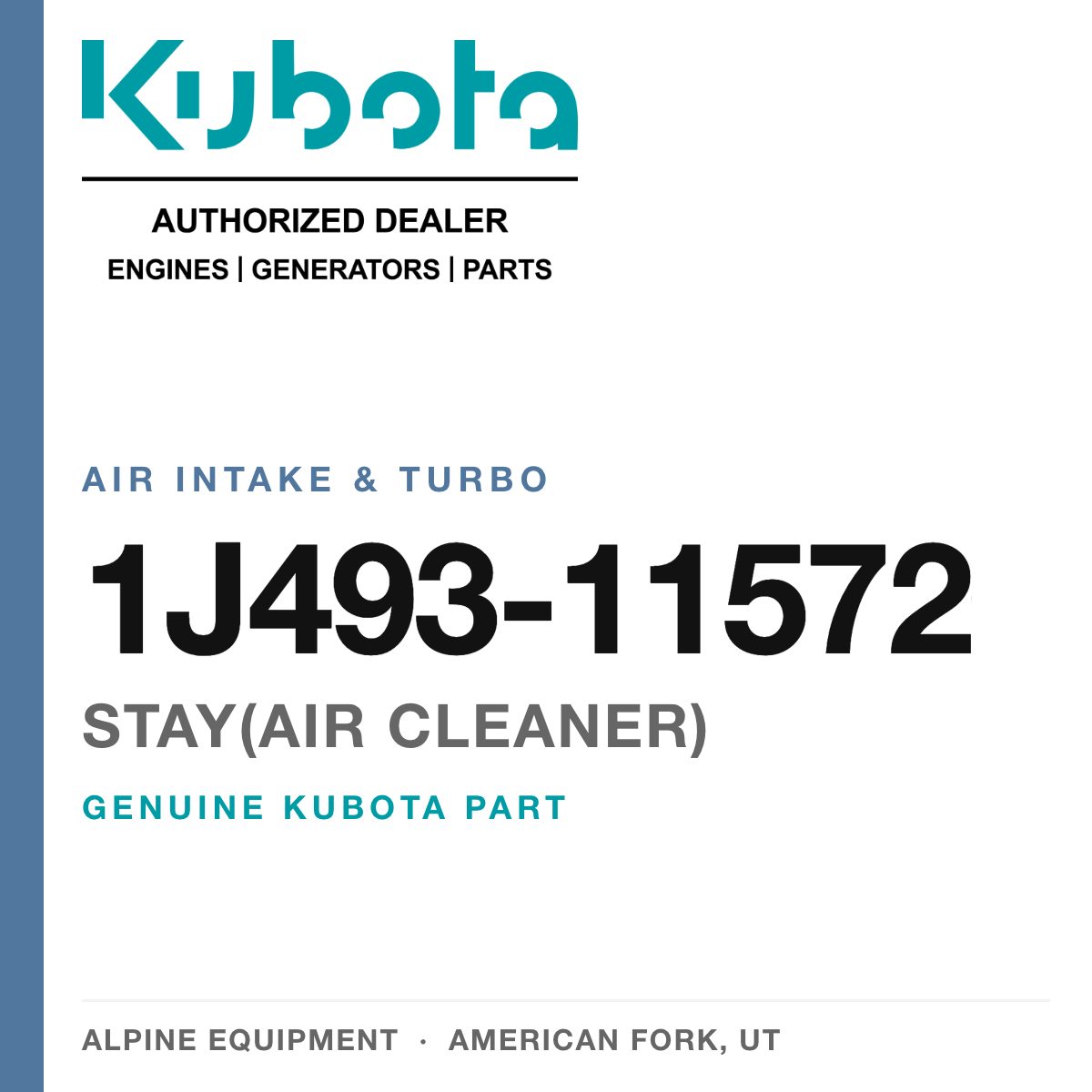 Genuine Kubota stay(air cleaner), part number 1J493-11572 — Alpine Equipment
