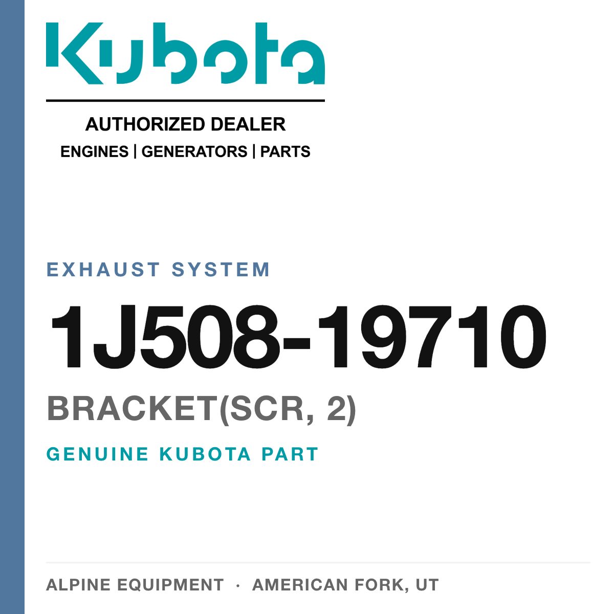 Genuine Kubota bracket(scr, 2), part number 1J508-19710 — Alpine Equipment