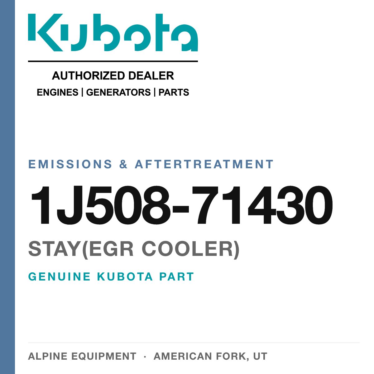 Genuine Kubota stay(egr cooler), part number 1J508-71430 — Alpine Equipment