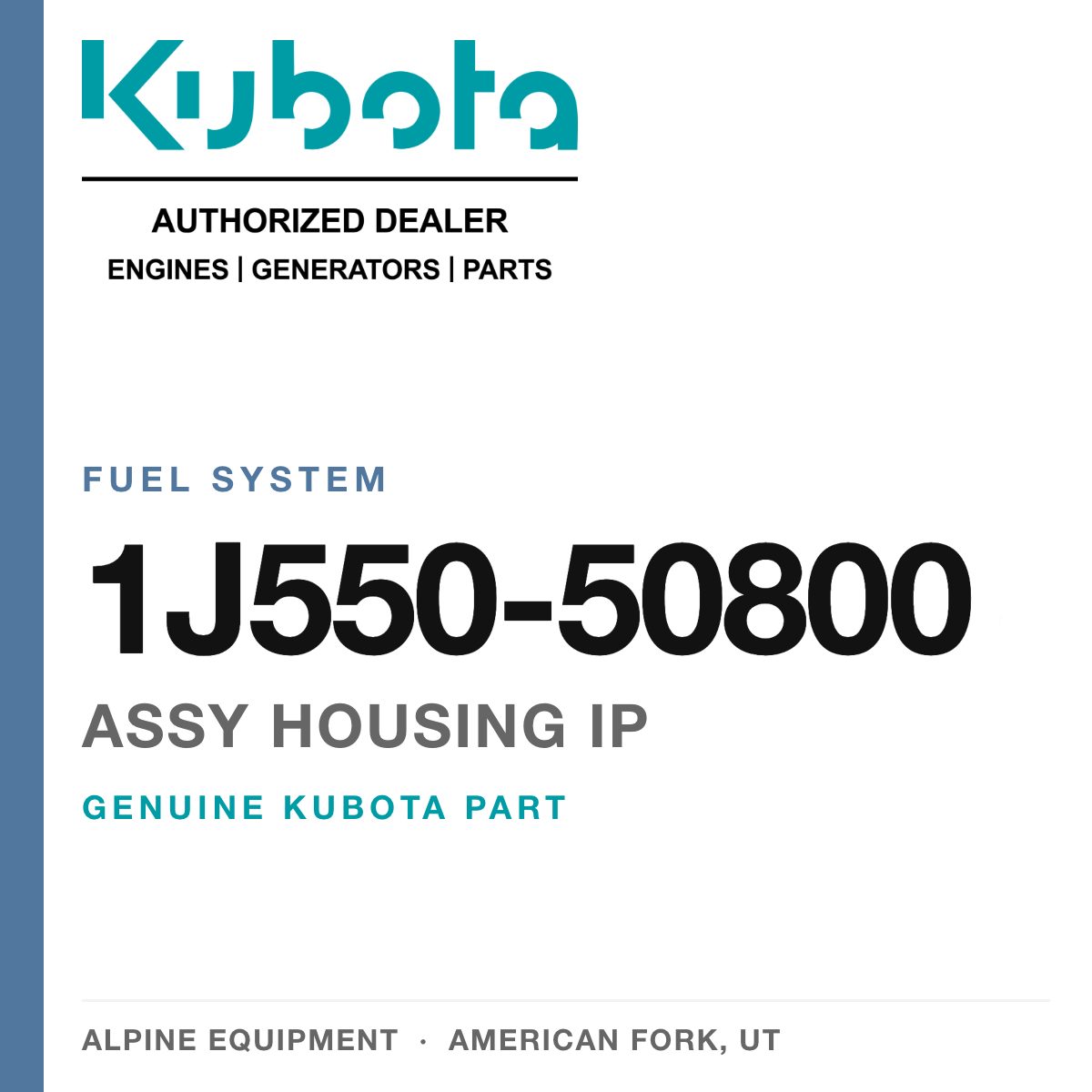 Genuine Kubota assy housing ip, part number 1J550-50800 — Alpine Equipment