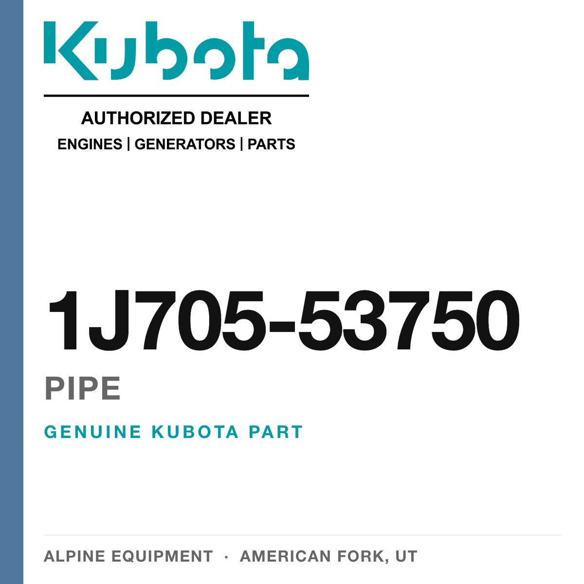 Genuine Kubota pipe, part number 1J705-53750 — Alpine Equipment